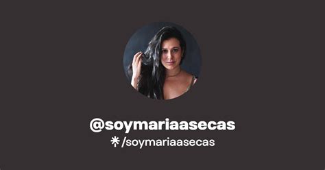 maria a secas onlyfans|soymariaasecas